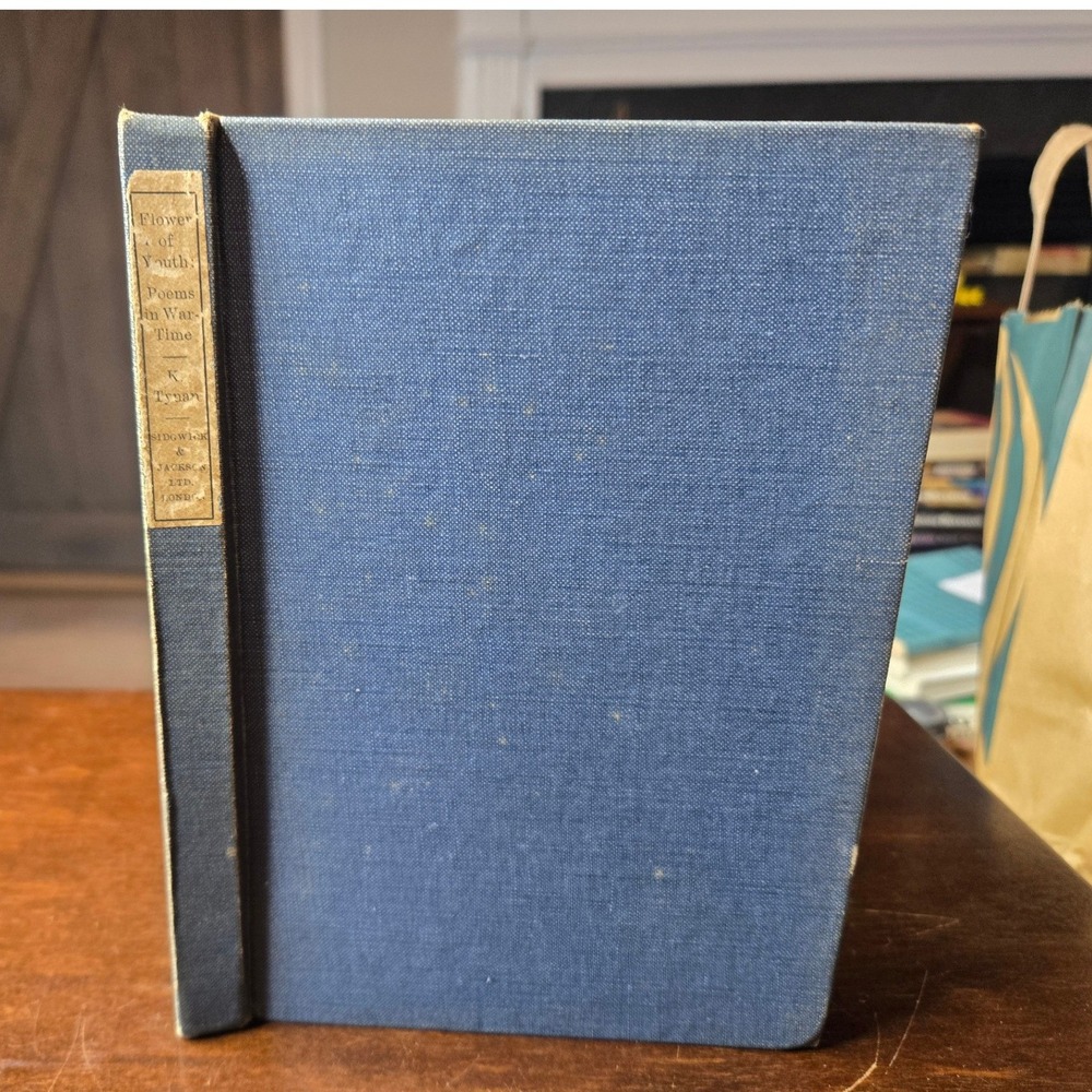 Sidgwick & Jackson Flower of Youth Katharine Tynan 1917 War Poems Hardcover Book